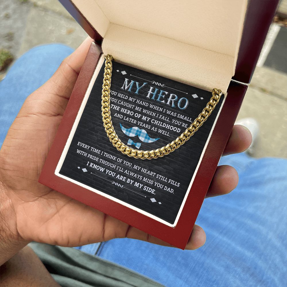 Dad Gift -Hero Of My Childhood -Cuban Chain Necklace