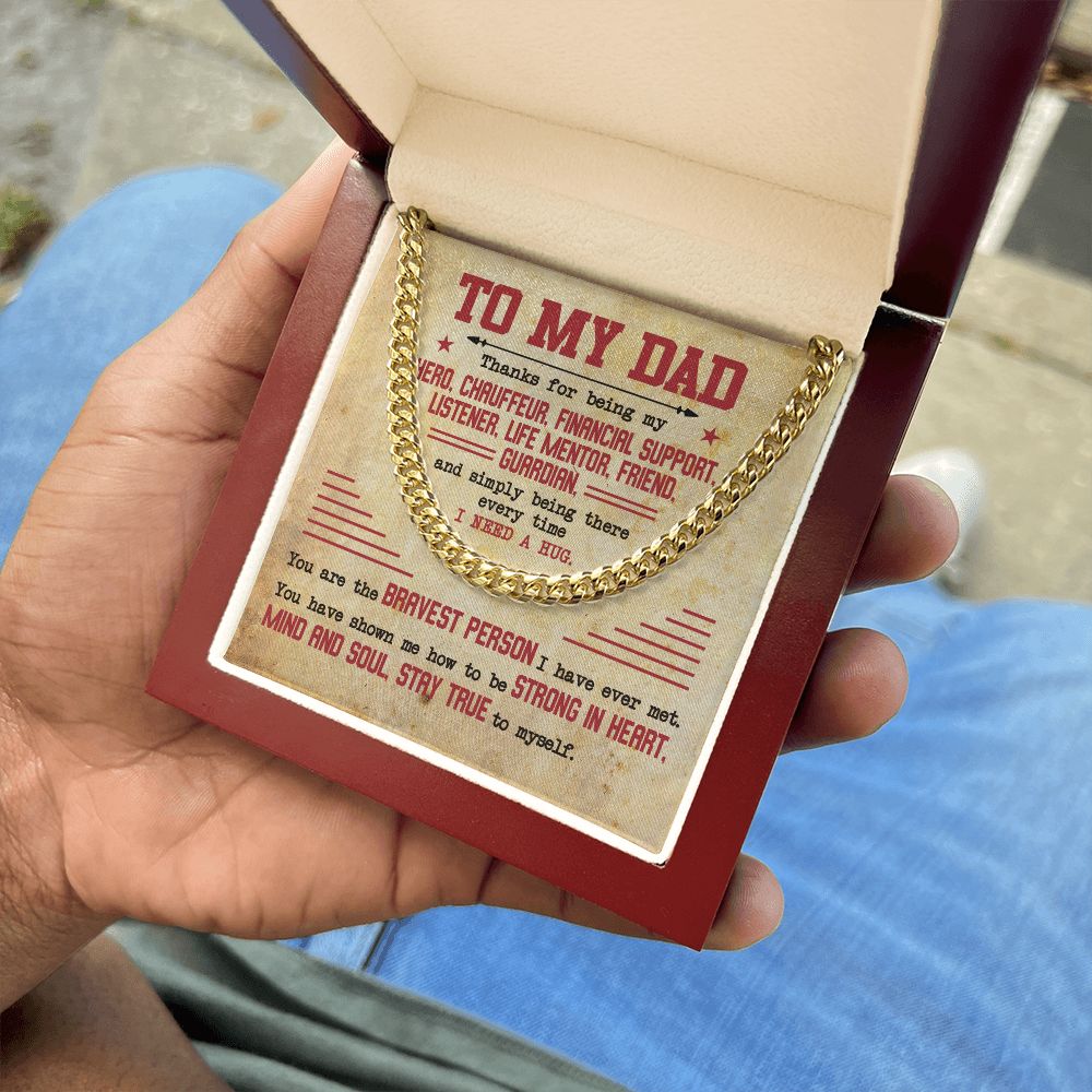 To My Dad - Strong In Heart - Cuban Chain