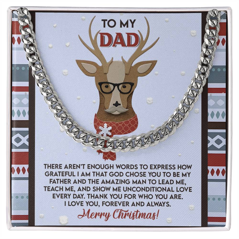 Gift For My Dad - Cuban Chain Link Necklace - I Am So Grateful That You Are My Father