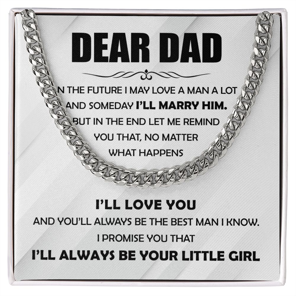 Dear Dad - The Best Man Cuban Chain From Daughter