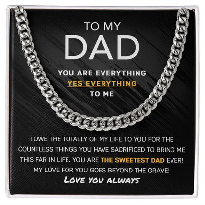 My Dad - Yes Everything Cuban Chain