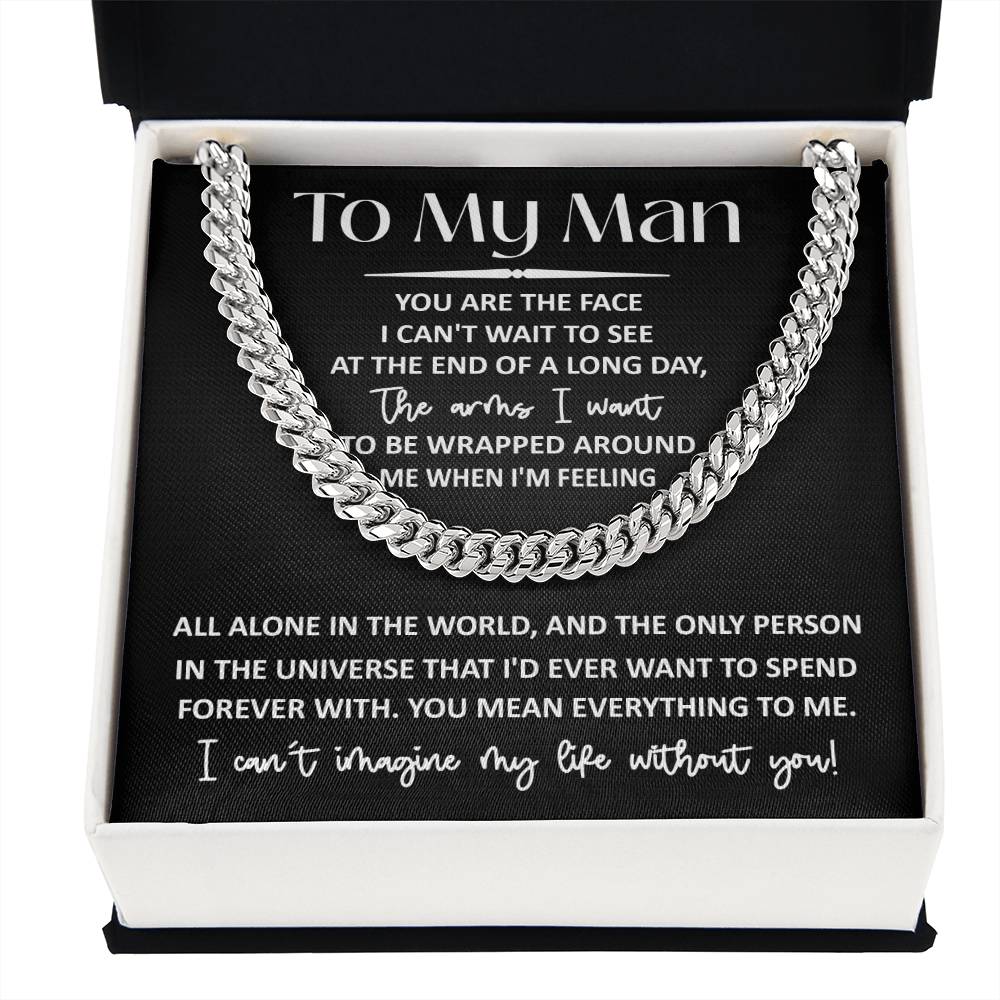 My Man - Mean Everything - Cuban Link Chain Necklace