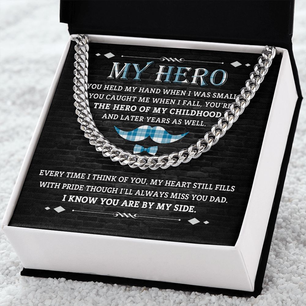 Dad Gift -Hero Of My Childhood -Cuban Chain Necklace