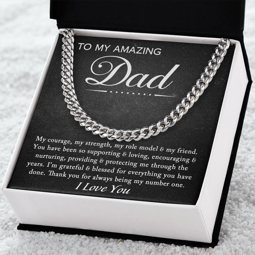 To My Amazing Dad - My Courage - Cuban Link Chain Necklace