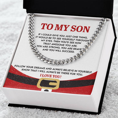 Gift For My Son - There For You - Cuban Chain Link Necklace