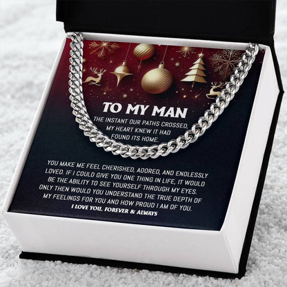 Gift For My Man - Endlessly Loved - Cuban Chain Link Necklace