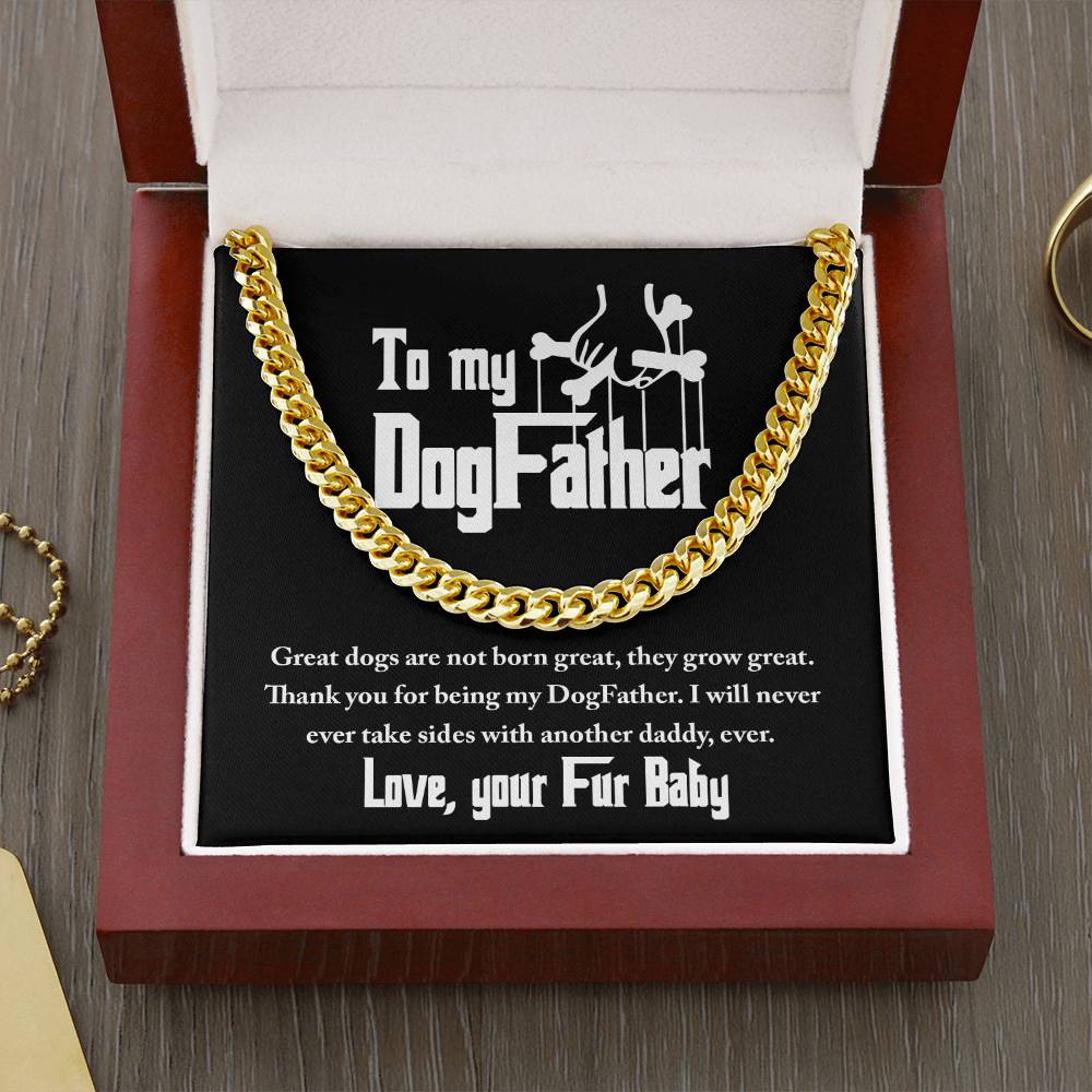 Dog Dad Gift - My Dog Father - Cuban Chain Link Necklace