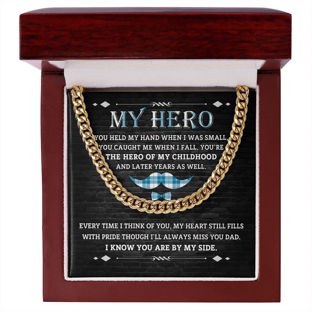 Dad Gift -Hero Of My Childhood -Cuban Chain Necklace