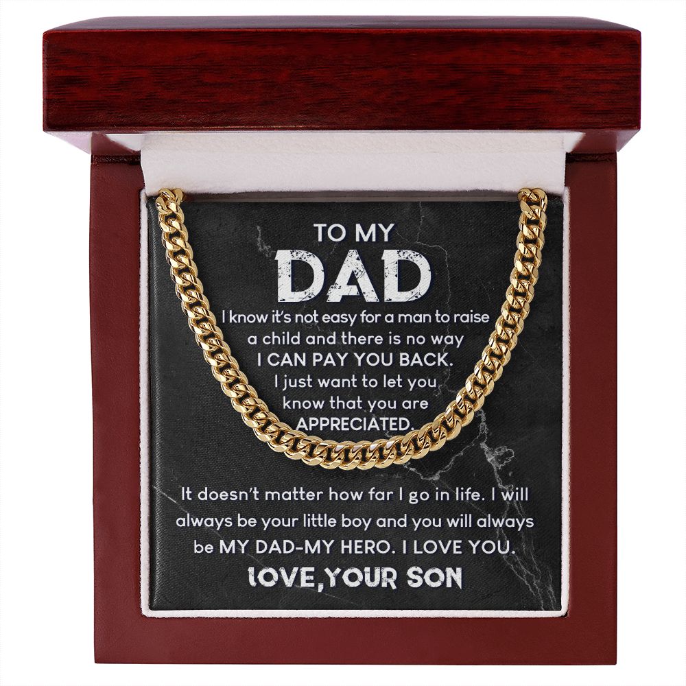 To My Dad - You Are So Appreciated - Cuban Link Chain Necklace