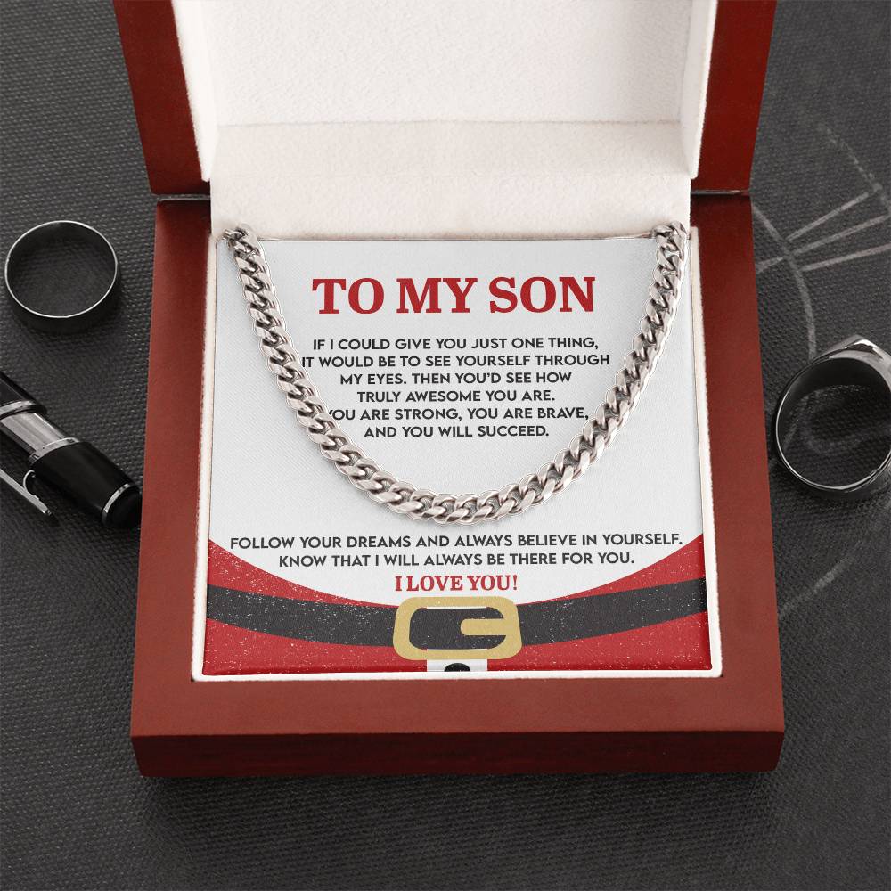 Gift For My Son - There For You - Cuban Chain Link Necklace