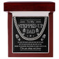 To My Stepped Up Dad Cuban Chain