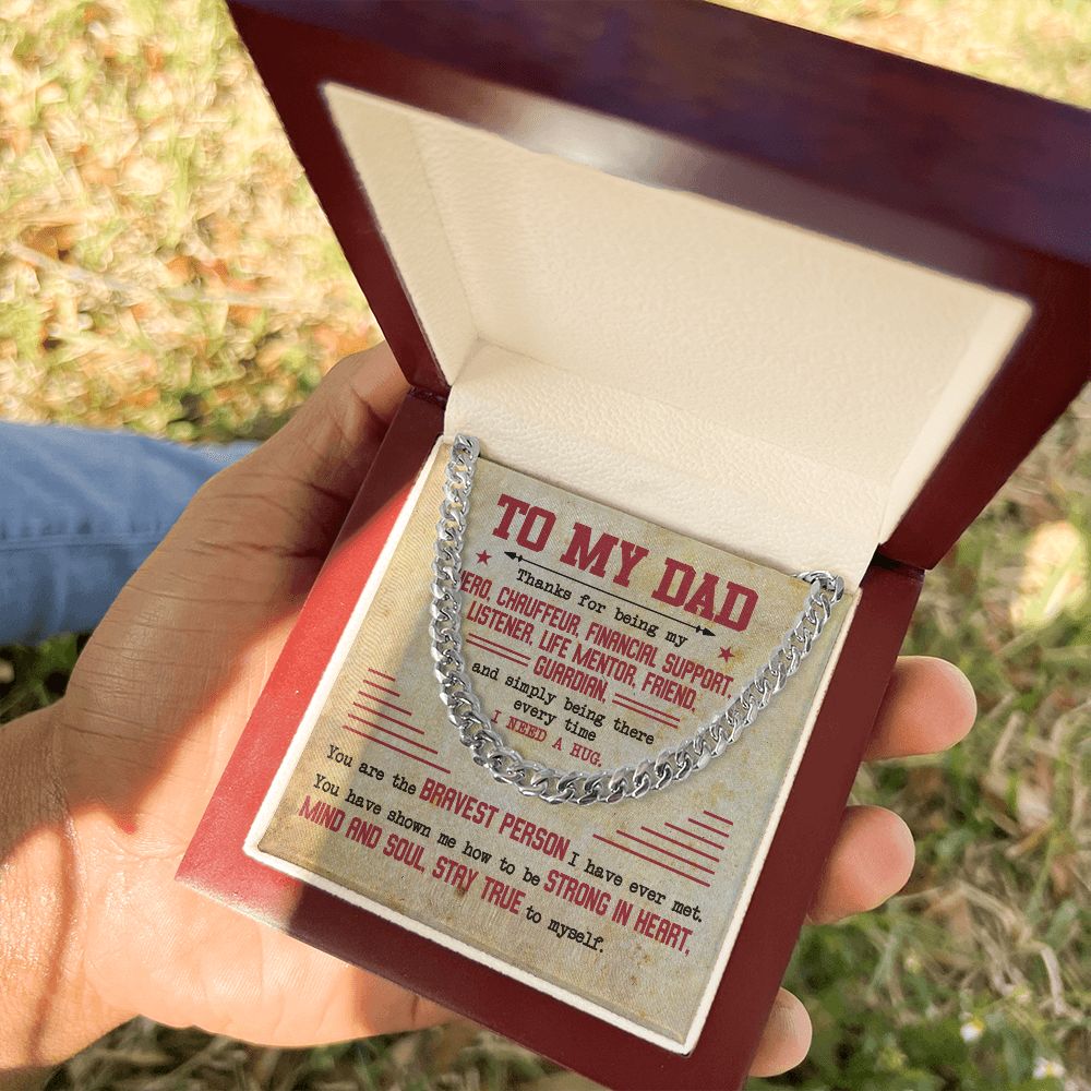 To My Dad - Strong In Heart - Cuban Chain