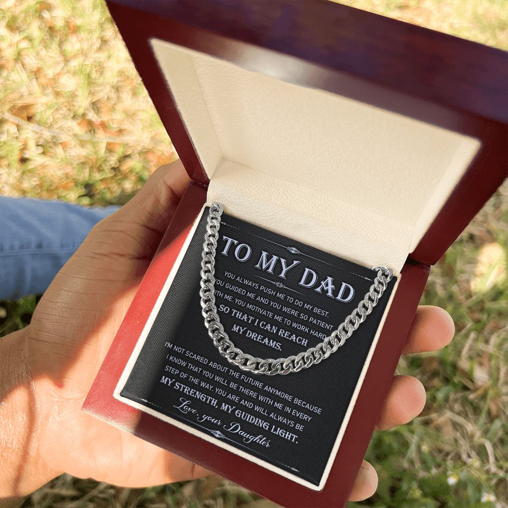 To My Dad Gift From Daughter - My Dreams Cuban Chain