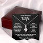 To My Beautiful Wife - You Are My Love Story - Timeless Alluring Beauty Necklace - Price Includes Free Shipping