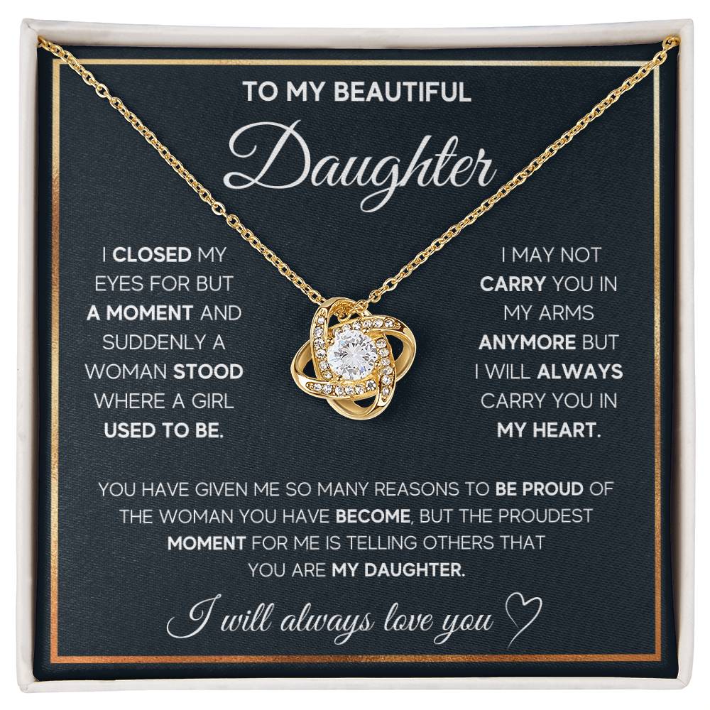 Daughter Jewelry Gift - Love Knot Necklace - Proud To Call You My Daughter