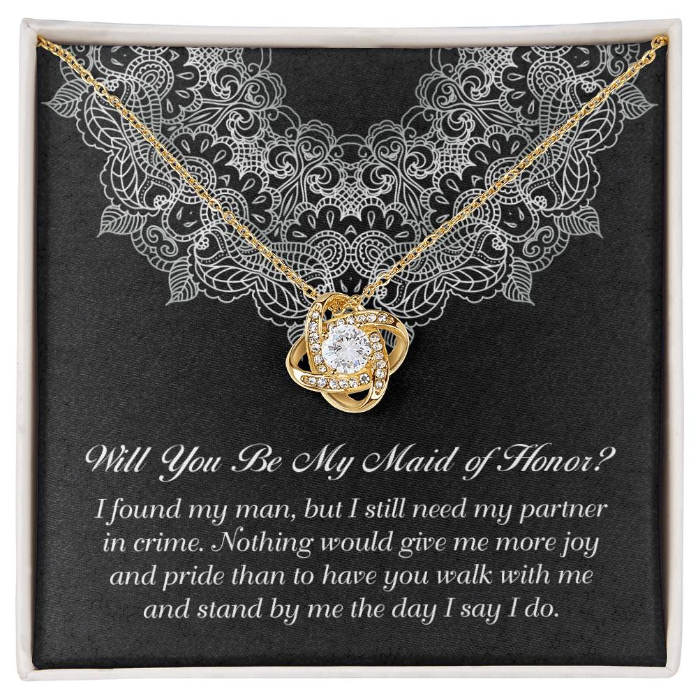 Maid of Honor Gift - Love Knot Necklace - Partner in Crime