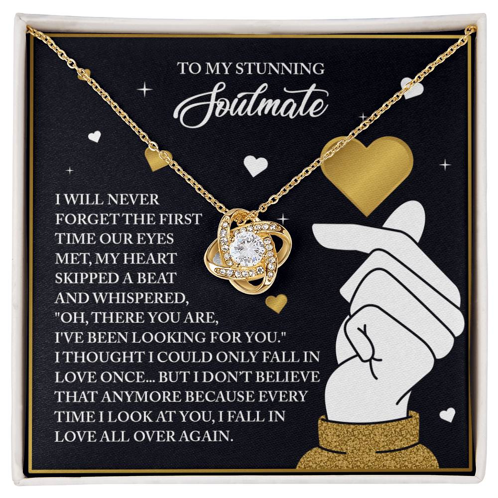 To My Soulmate Jewelry Gift - Love Knot Forever Necklace - Look At You