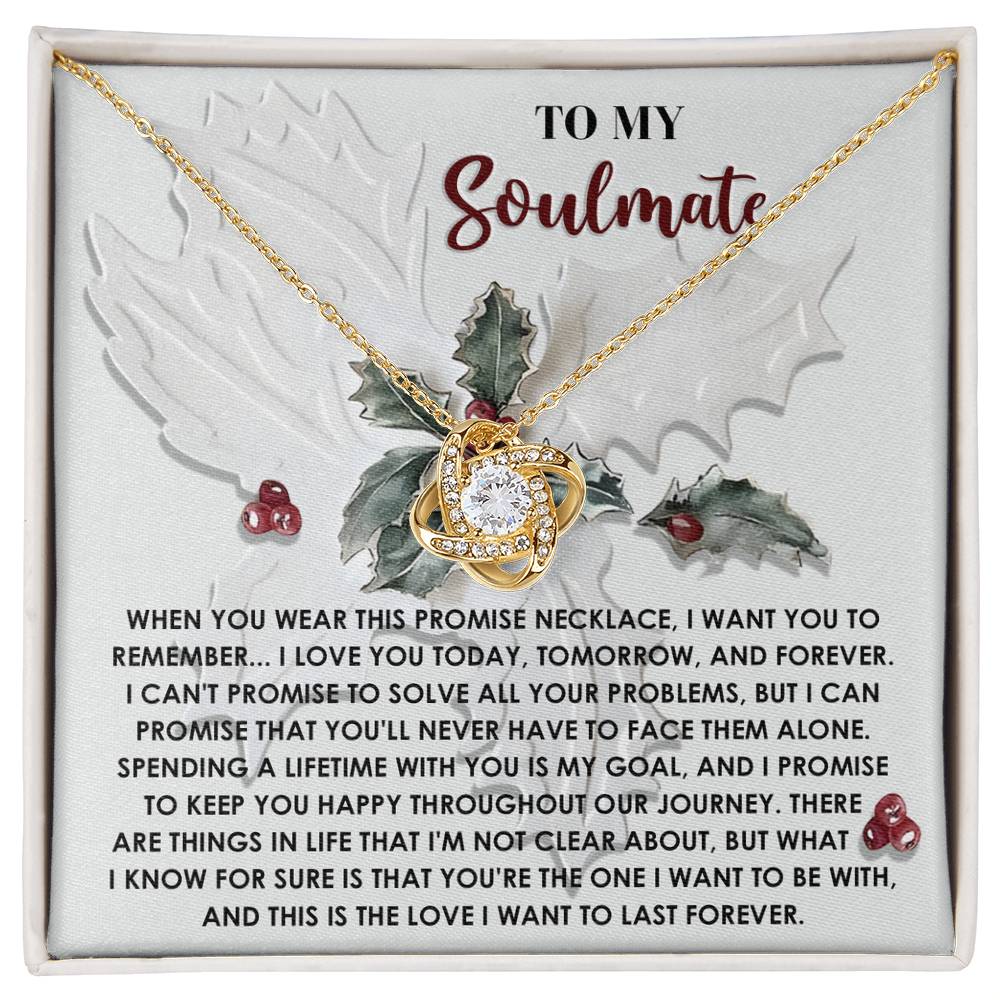 Soulmate Jewelry Gift - Knot Of Love Necklace - You're The One I Want To Be With