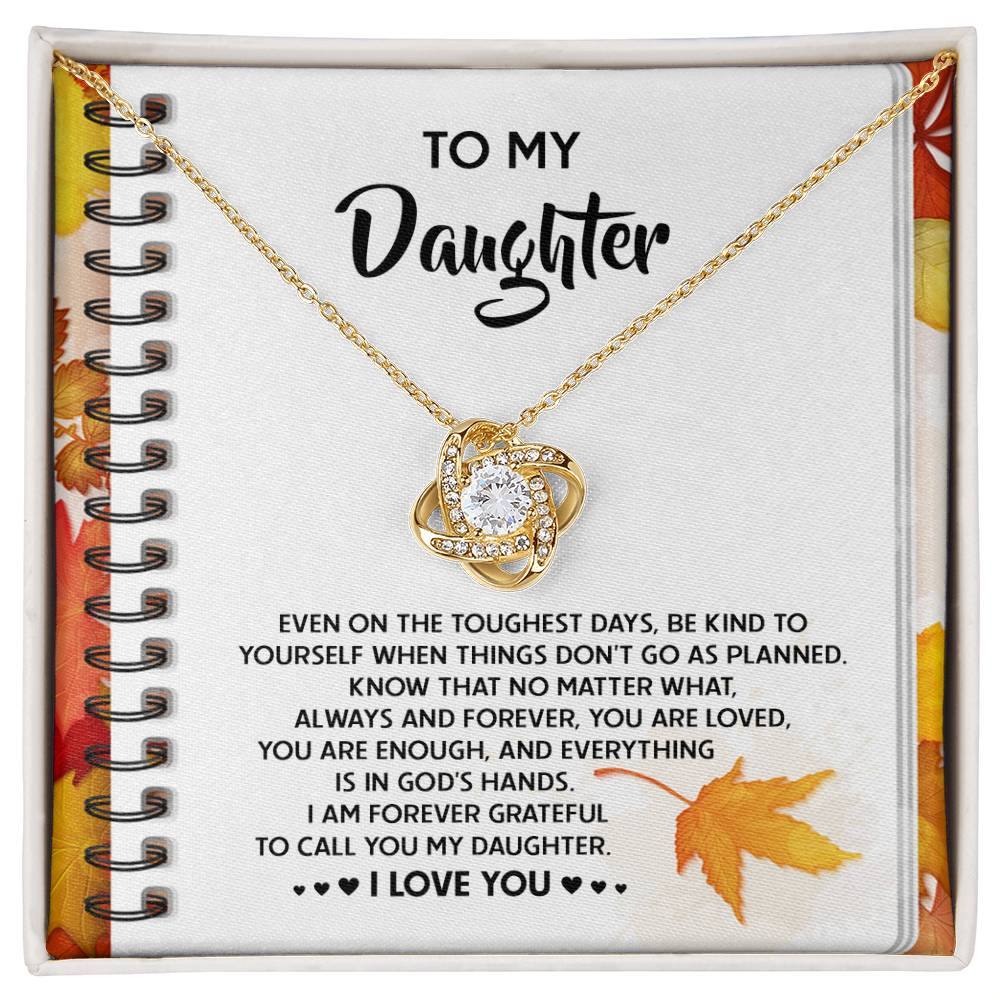 To My Daughter - In God's Hands - Love Knot Necklace