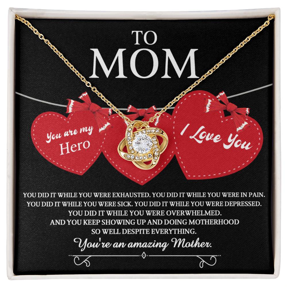 Mom Jewelry Gift - Love Knot Necklace - You Did It