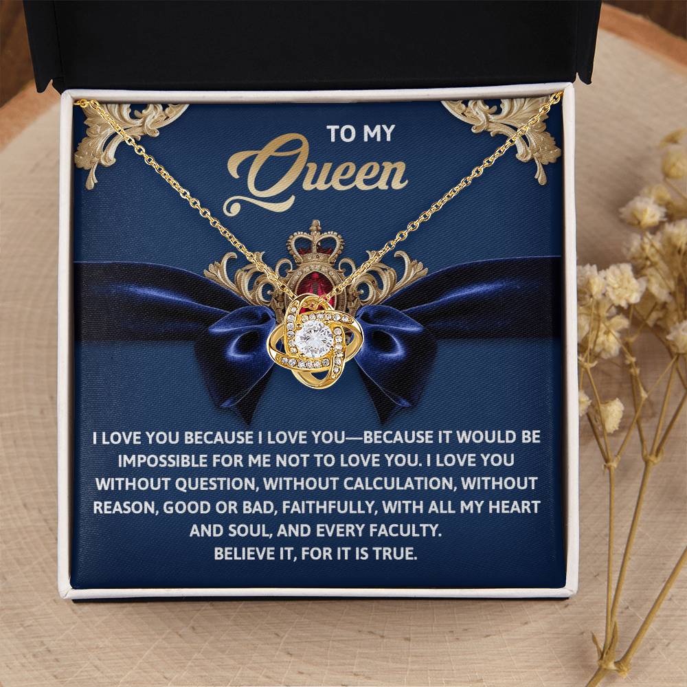 To My Queen Jewelry Gift - Love Knot Forever Necklace with Heartfelt Message Card From You - Every Faculty