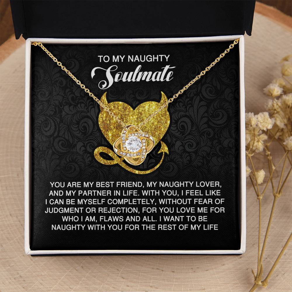 To My Soulmate Jewelry Gift - Naughty With You - Love Knot Necklace