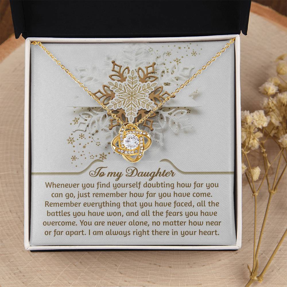 To My Daughter Jewelry Gift - Love Knot Necklace - You Can