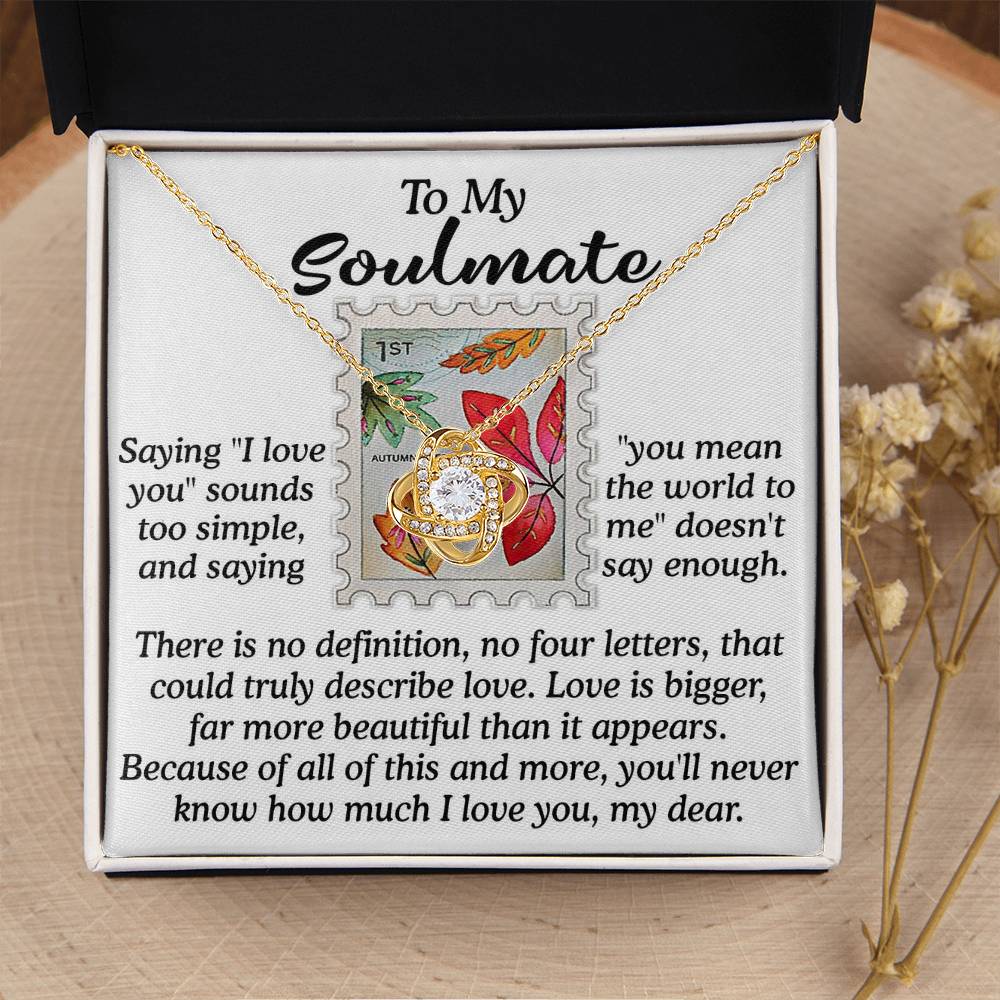 To My Soulmate Jewelry Gift - Far More Beautiful - Love Knot Necklace