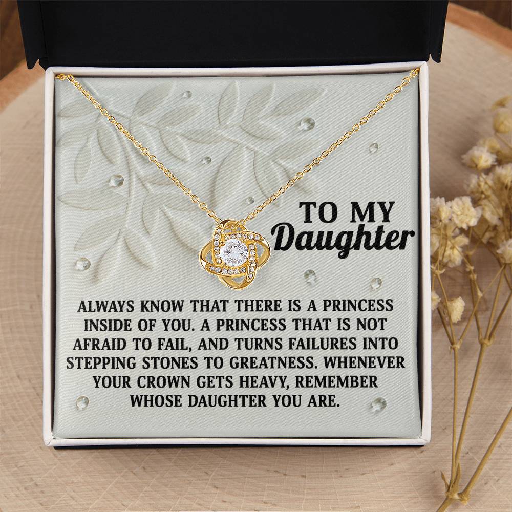 To My Daughter Jewelry Gift - There Is A Princess Inside Of You - Love Knot Necklace