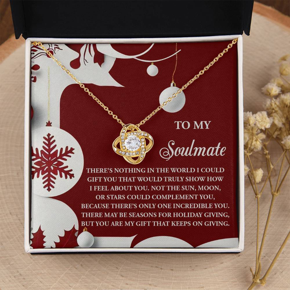 To My Soulmate Jewelry Gift - Holiday Giving - Love Knot Necklace