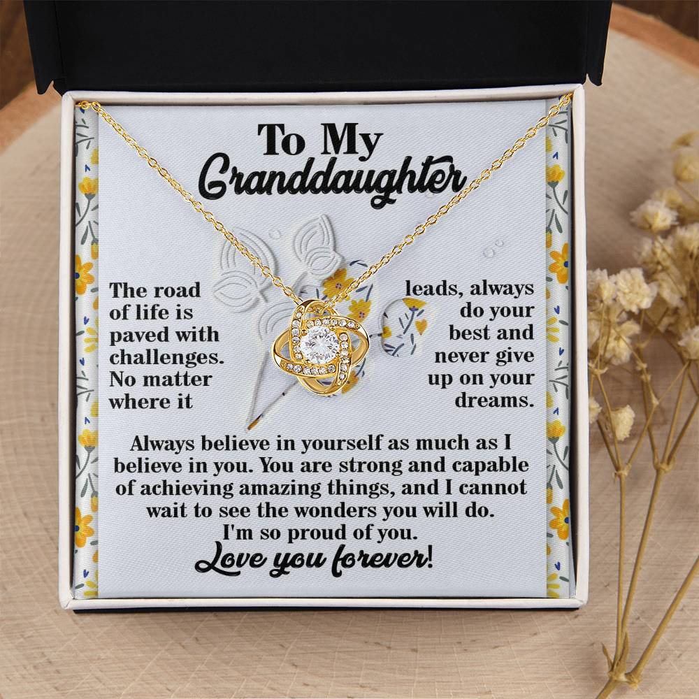 To My Granddaughter Jewelry Gift - Never Give Up On Your Dreams - Love Knot Necklace