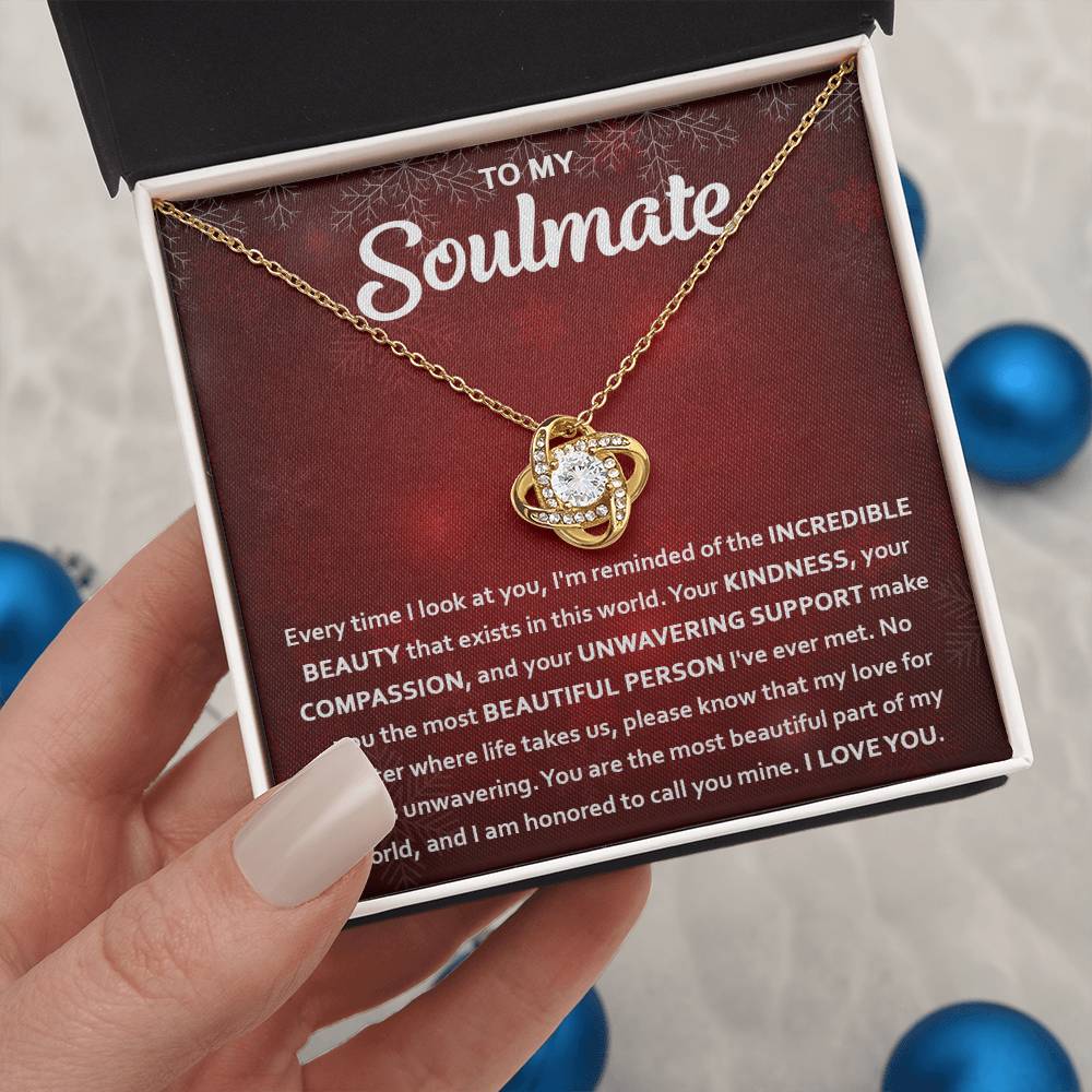 To My Soulmate For Christmas - You Are The Most Beautiful Part Of My Life - Love Knot Necklace