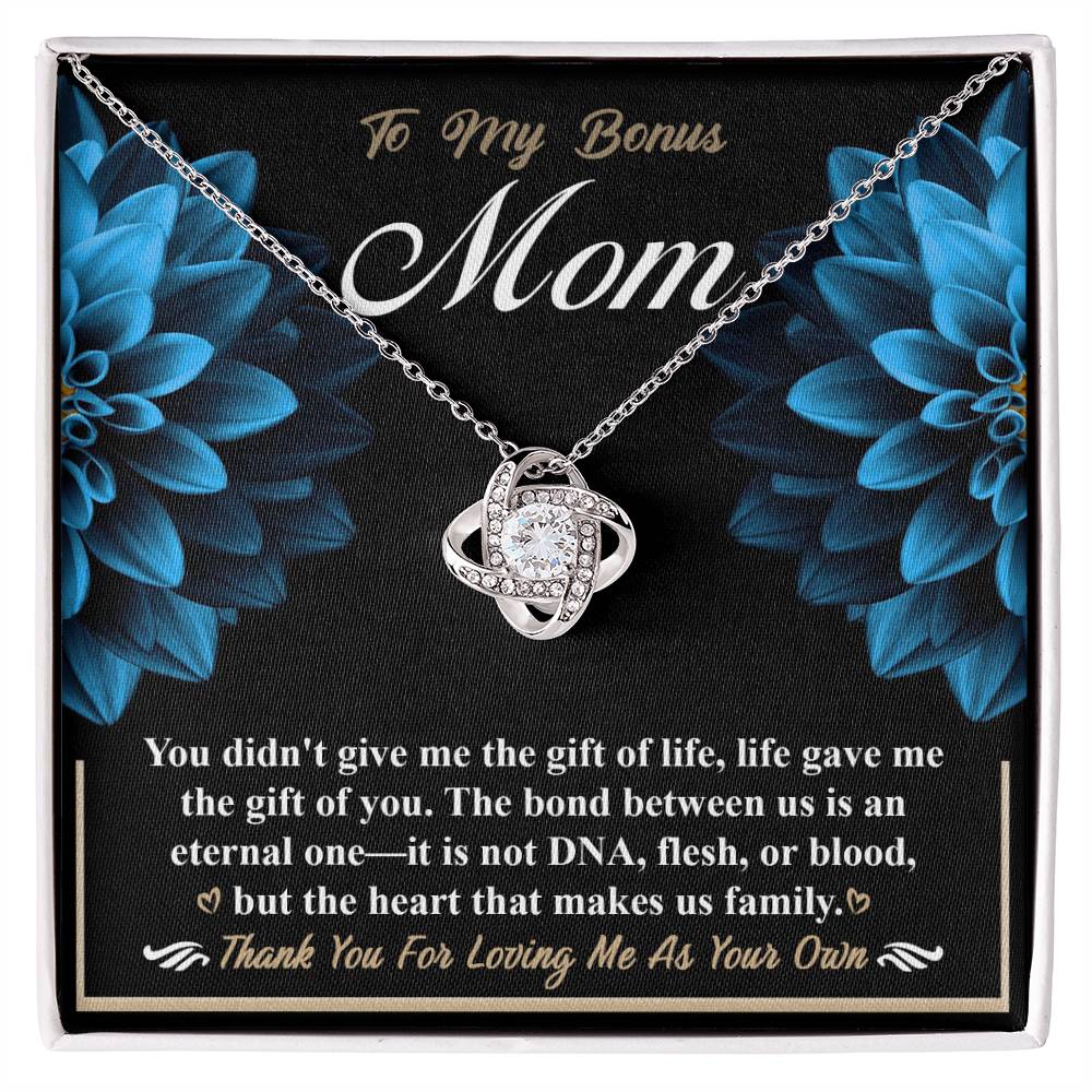 Bonus Mom Gift - Love Knot Necklace - Life Gave Me The Gift Of You