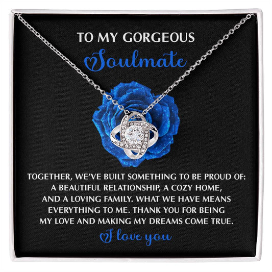 To My Soulmate Jewelry Gift - Love Knot Forever Necklace - Dreams Come True