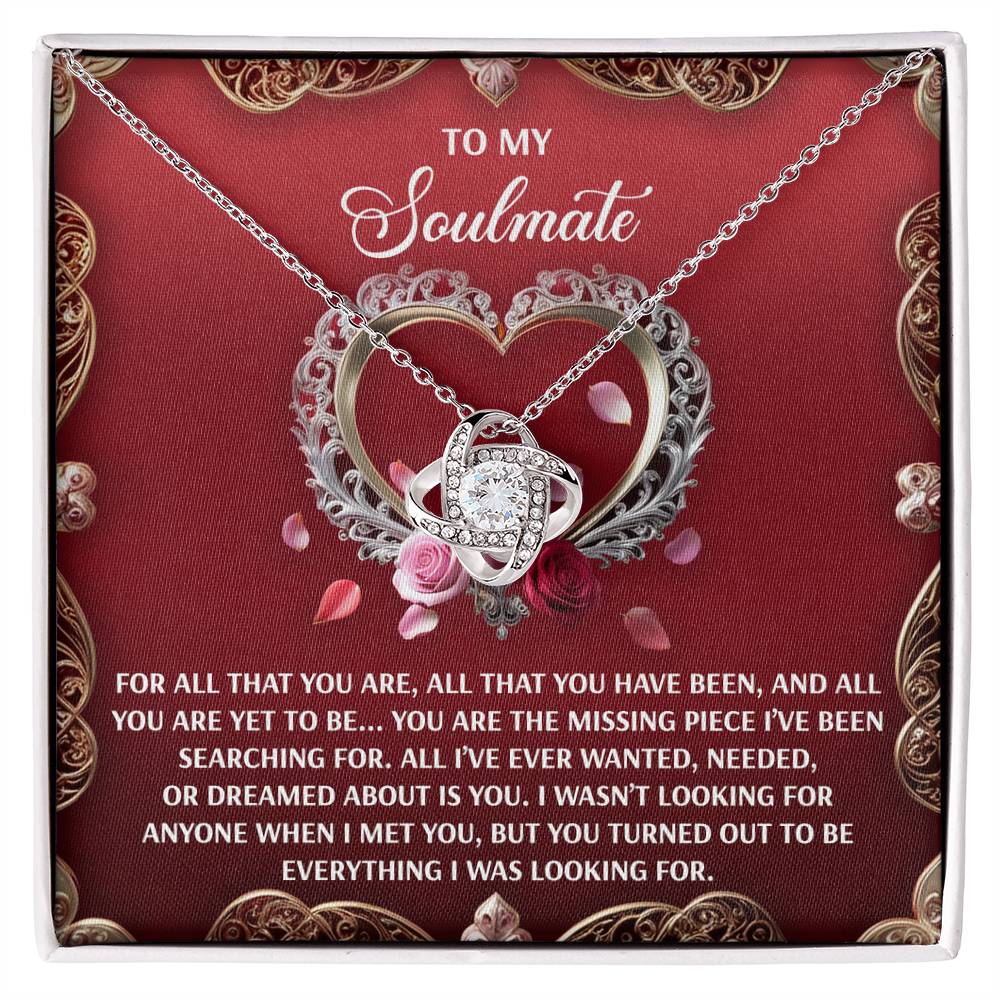 To My Soulmate Jewelry Gift - When I Met You - Love Knot Necklace
