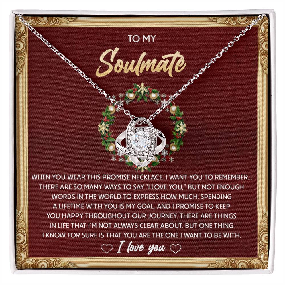 To My Soulmate Jewelry Gift - To Be With - Love Knot Necklace