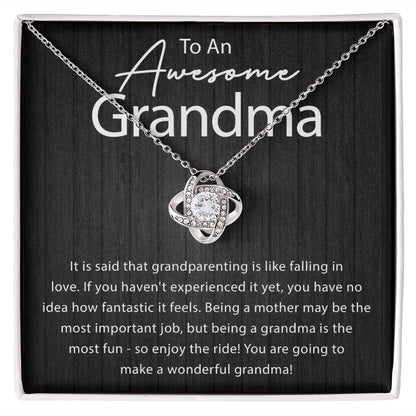 Being a Grandma is the Most Fun Love Knot  Necklace