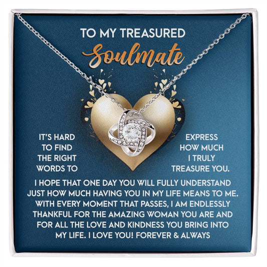 To My Soulmate Jewelry Gift - In My Life- Love Knot Necklace