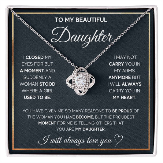 Daughter Jewelry Gift - Love Knot Necklace - Proud To Call You My Daughter