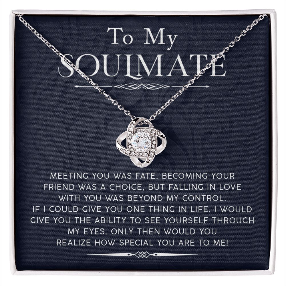 My Soulmate - How Special You Are To Me Love Knot Necklace