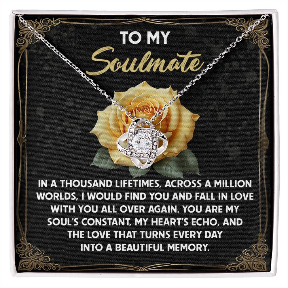 To My Soulmate Jewelry Gift - Love Knot Forever Necklace - Beautiful Memory