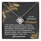 To My Soulmate Jewelry Gift - Love Knot Forever Necklace - Wildest Hopes