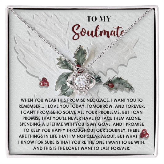 Soulmate Jewelry Gift - Knot Of Love Necklace - You're The One I Want To Be With