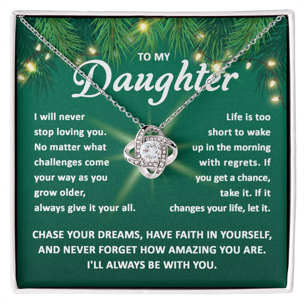 Daughter Jewelry Gift - Love Knot Necklace - Chase Your Dreams