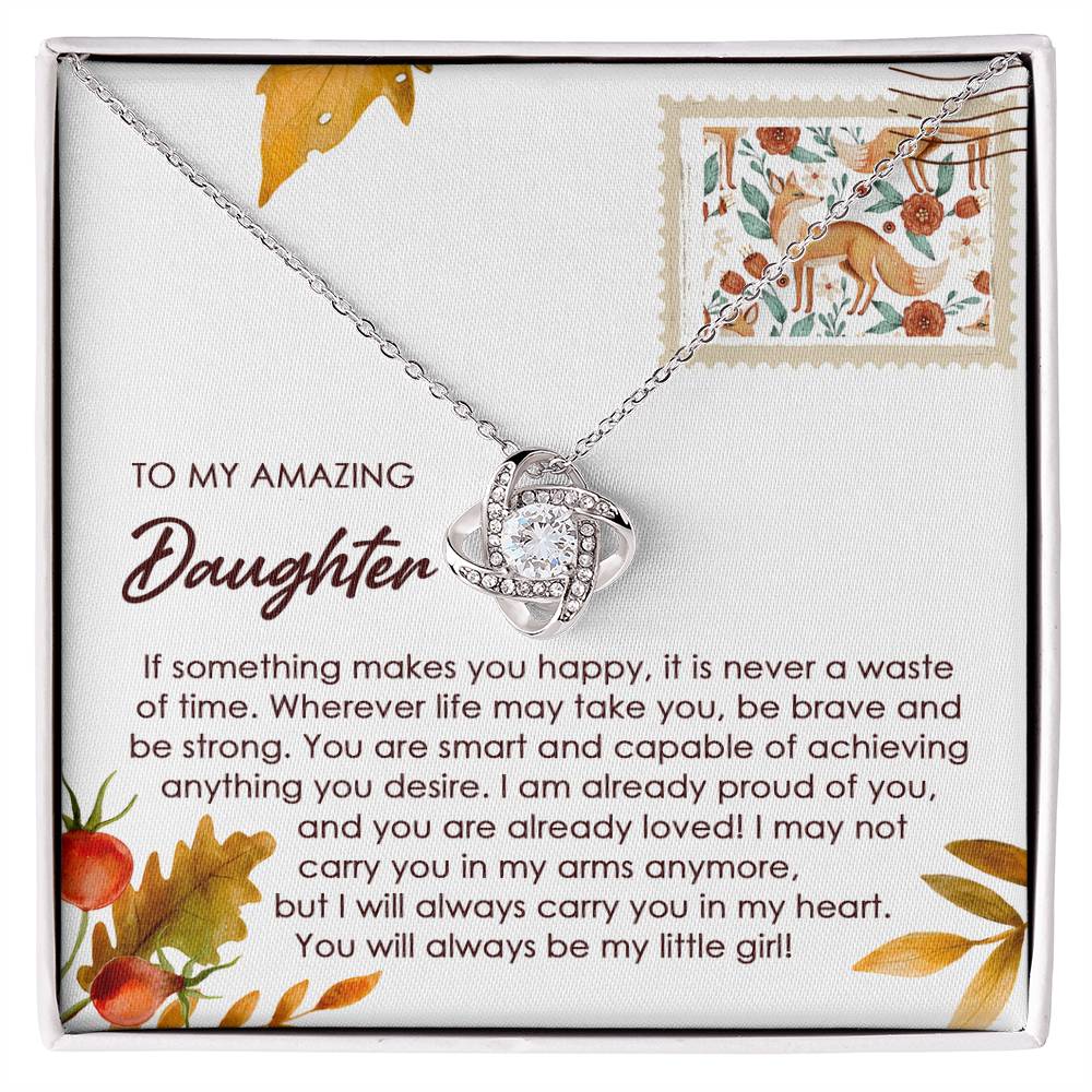 To My Daughter - Makes You Happy - Love Knot Necklace