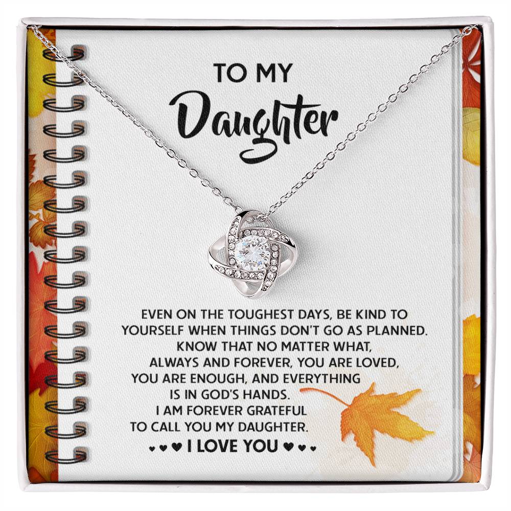 To My Daughter - In God's Hands - Love Knot Necklace