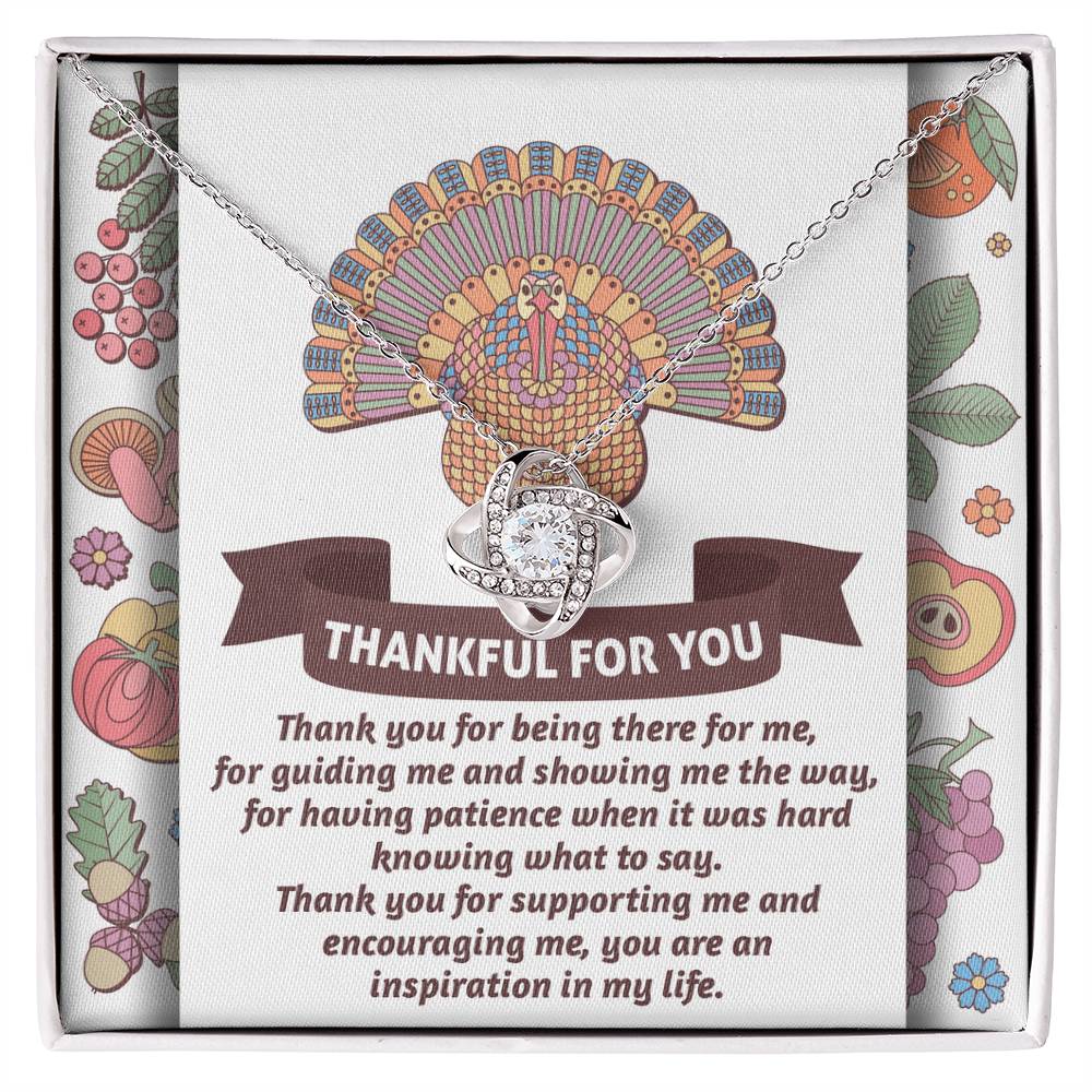 Thanksgiving Jewelry Gift For Women - Thank You For Being There For Me