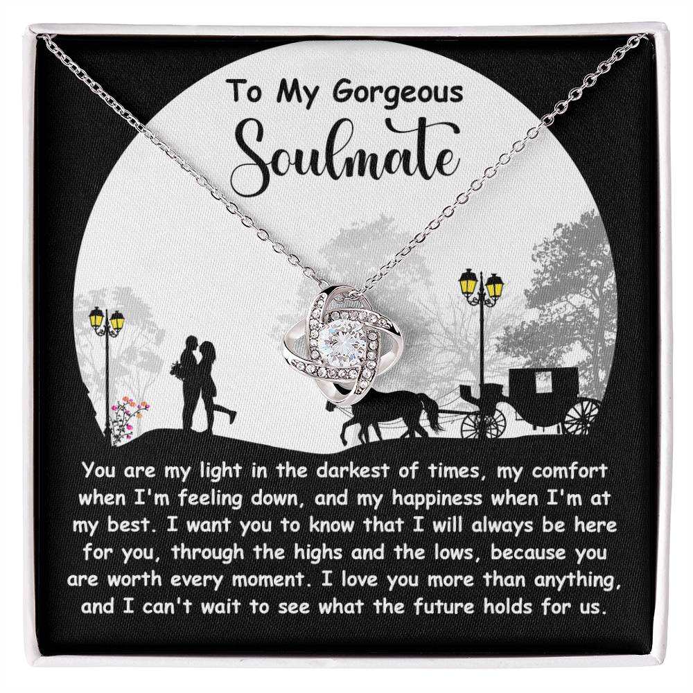 To My Soulmate Jewelry Gift - Love Knot Forever Necklace - Holds For Us