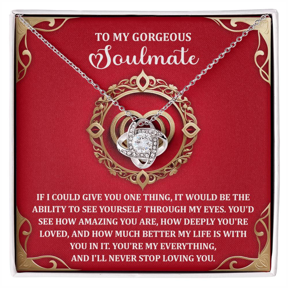 To My Soulmate Jewelry Gift - Love Knot Forever Necklace - Through My Eyes