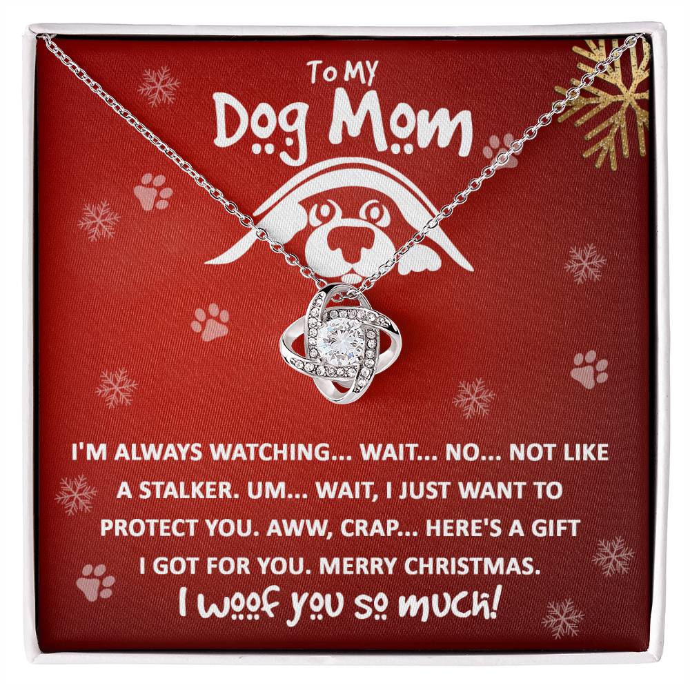 Dog Mom Jewelry Gift - Love Knot Necklace - I Woof You